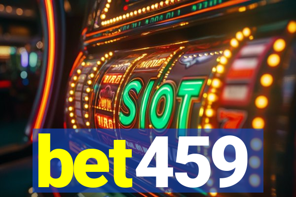 bet459