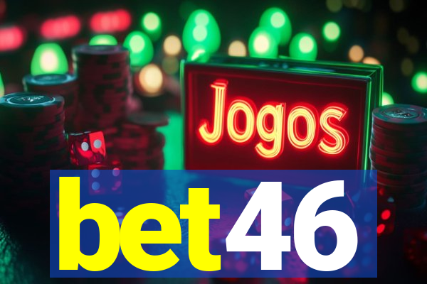 bet46