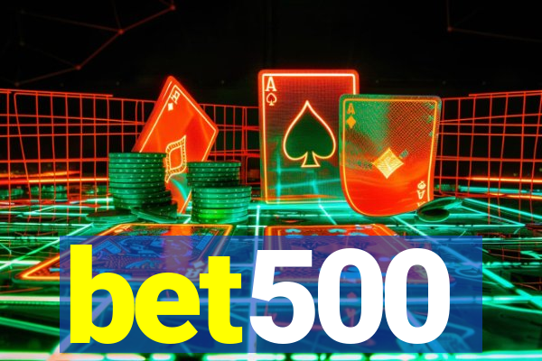 bet500