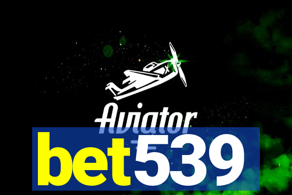 bet539