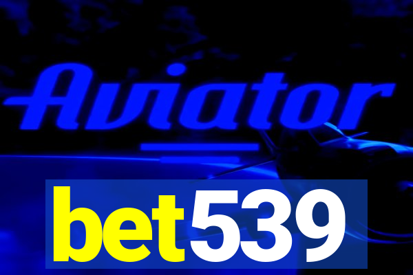 bet539