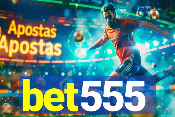 bet555