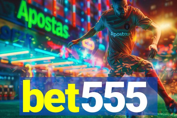 bet555