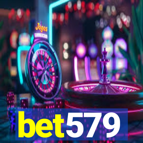 bet579