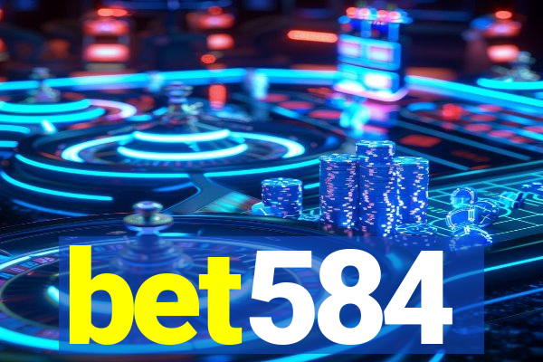 bet584