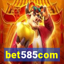 bet585com