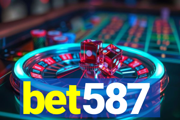 bet587