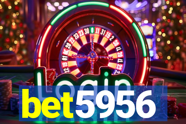 bet5956