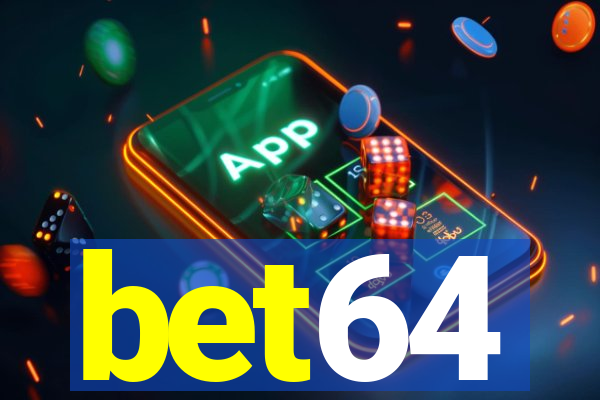 bet64