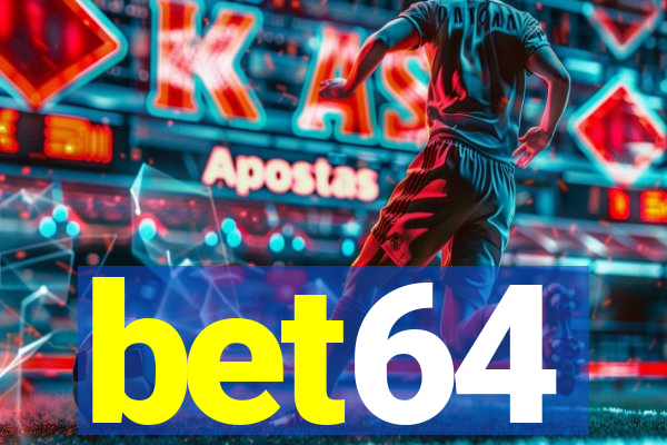 bet64