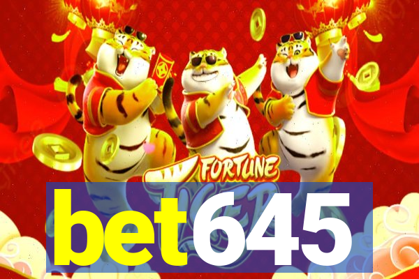 bet645