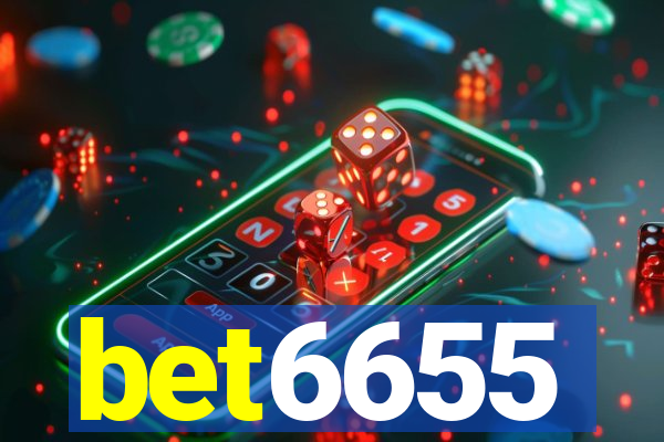 bet6655