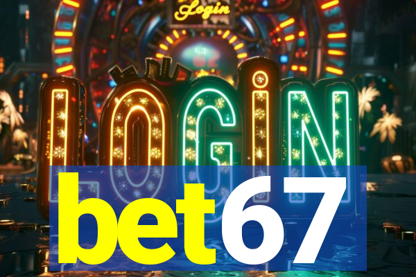 bet67