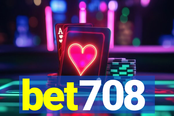 bet708