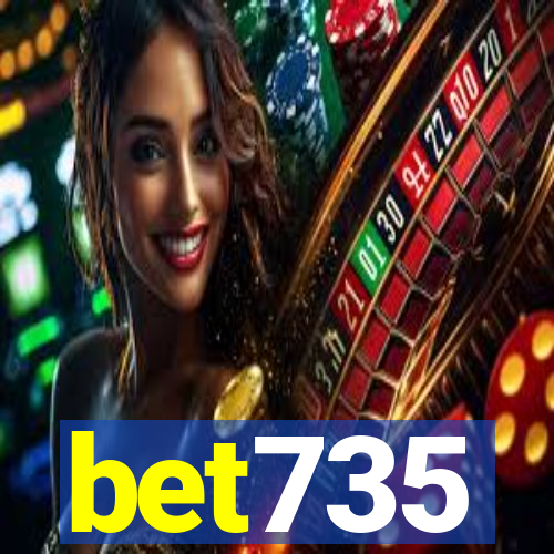 bet735