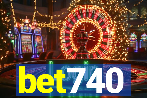 bet740