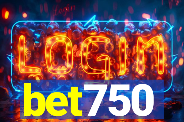 bet750