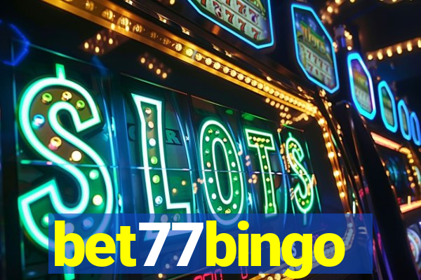 bet77bingo