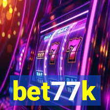 bet77k