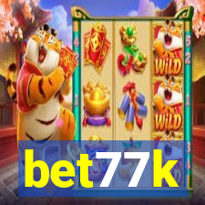 bet77k