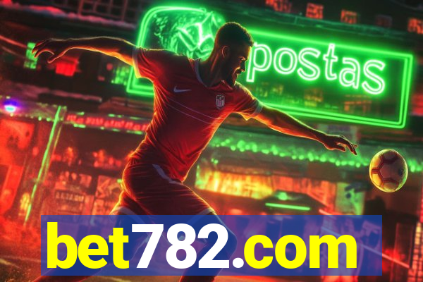 bet782.com