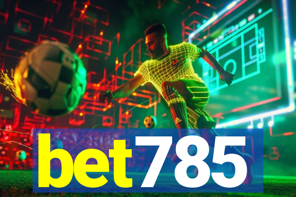 bet785