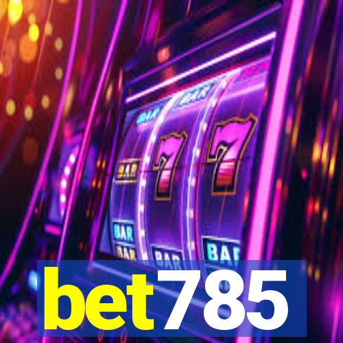 bet785