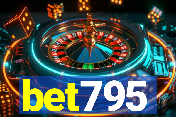 bet795