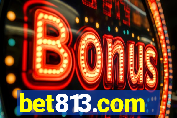 bet813.com