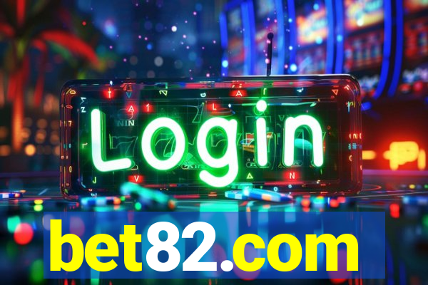 bet82.com