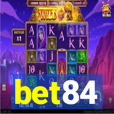 bet84