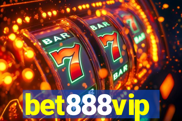 bet888vip