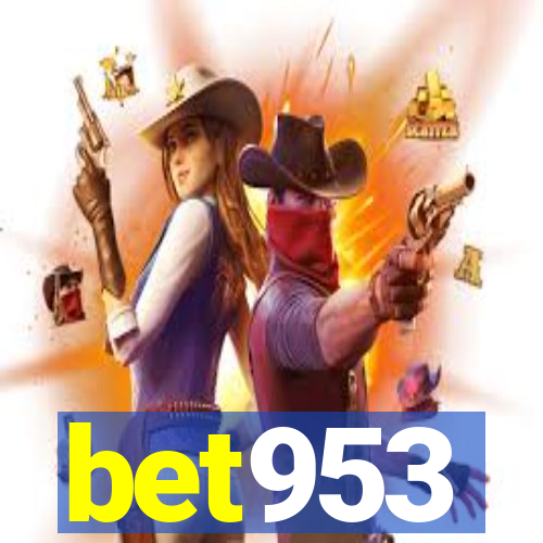 bet953