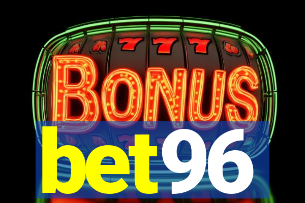 bet96