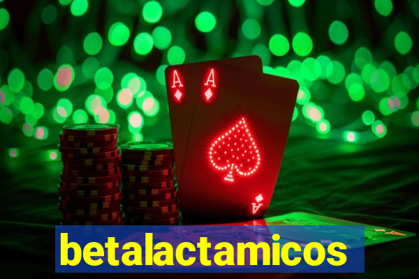 betalactamicos