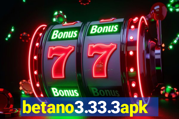 betano3.33.3apk