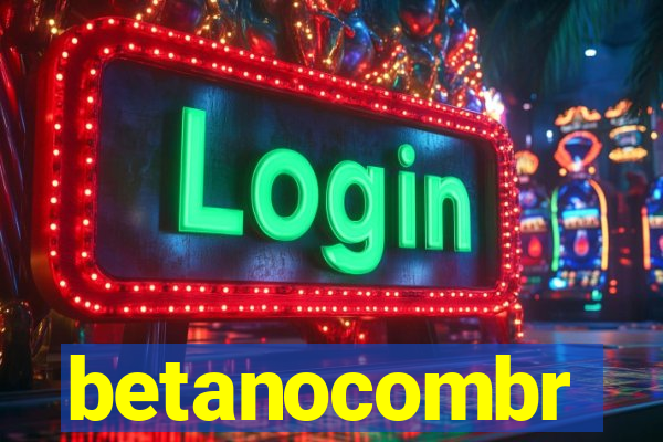 betanocombr