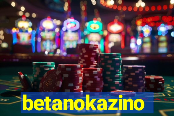 betanokazino