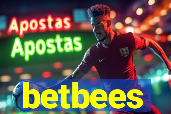 betbees