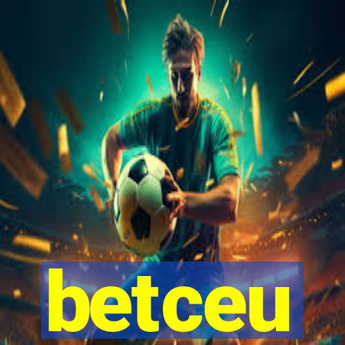 betceu