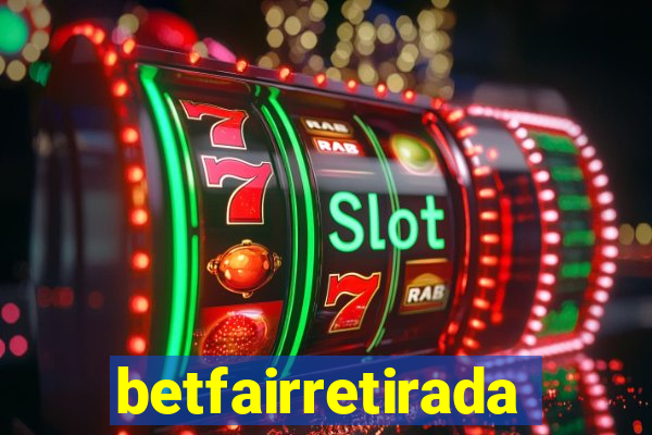 betfairretirada