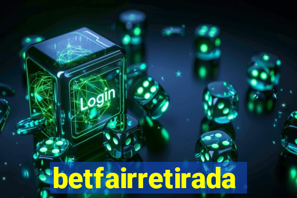 betfairretirada