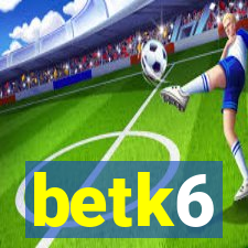 betk6