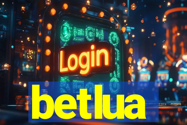 betlua