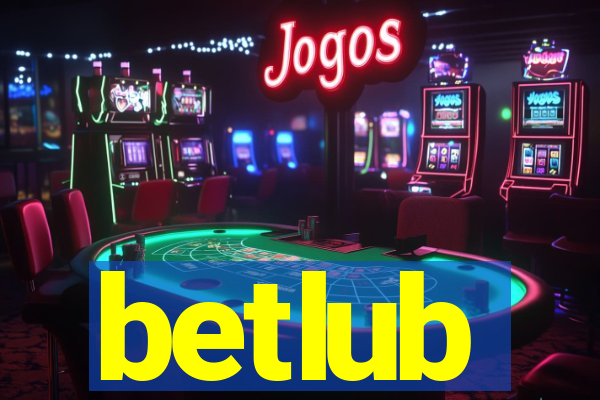 betlub