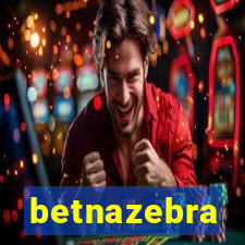 betnazebra