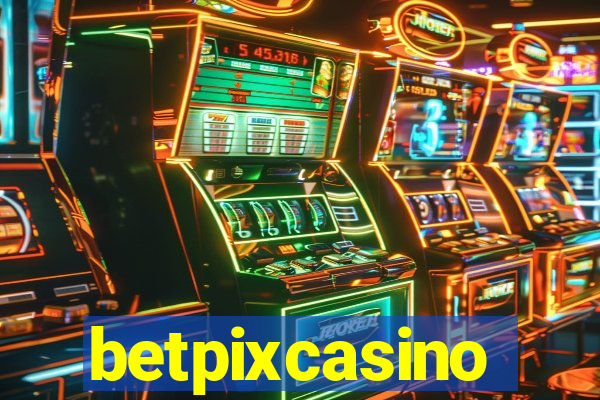 betpixcasino