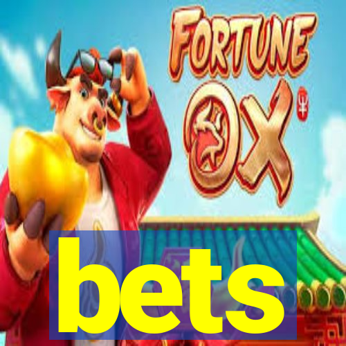 bets