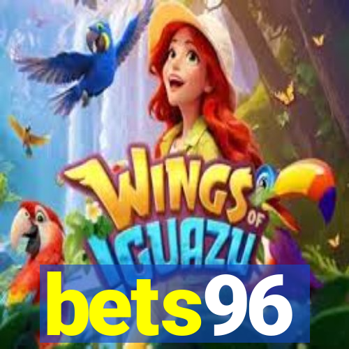 bets96