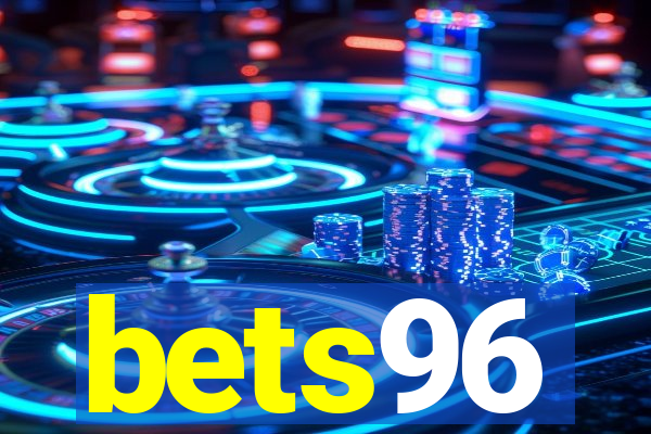 bets96